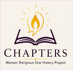 Chapters, Women Religious Oral History Project